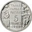 France 5 Francs (Essai by Galle) KM# Pn109 ESSAI TRAVAIL FAMILLE PATRIE 5 FRANCS 1942 GALLE.J coin reverse