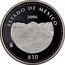 Mexico 10 Pesos State of Mexico 2006 Mo Proof KM# 830 ESTADO DE MEXICO 2006 MO $10 coin reverse
